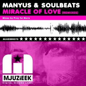 Miracle Of Love (Remixes)