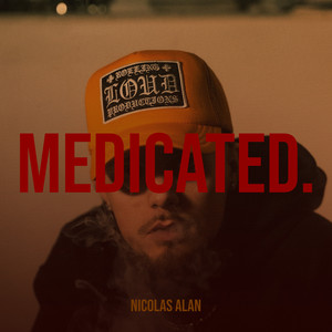 Medicated. (Explicit)