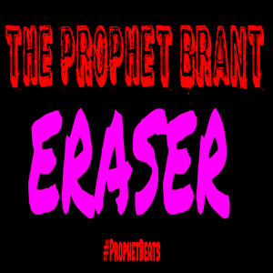 Eraser (Explicit)