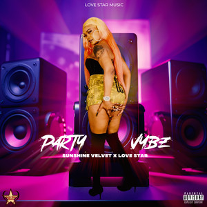 Party Vybz (Explicit)