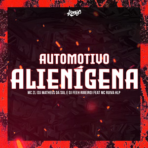 Automotivo Alienígena (Explicit)