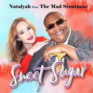 Sweet Sugar (feat. The Mad Stuntman)