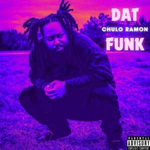 Dat Funk (Explicit)