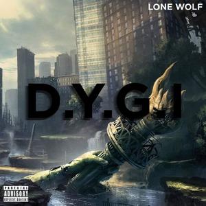 D.Y.G.I (Explicit)