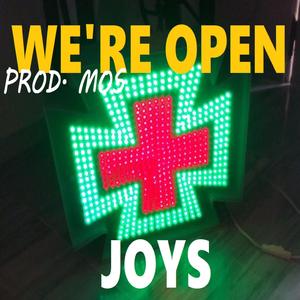 WE'RE OPEN (feat. MOS Producciones) [Explicit]