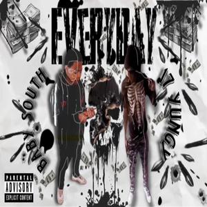 Everyday (feat. 17 Yungy) (Explicit)