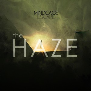 The Haze