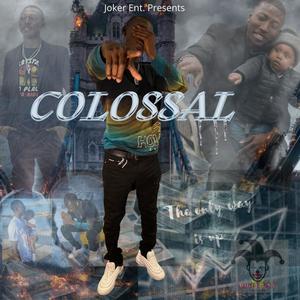 Colossal (Explicit)