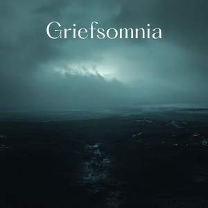 Griefsomnia