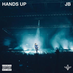 Hands Up (Explicit)