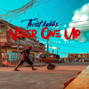 Ngu (Never Give Up)