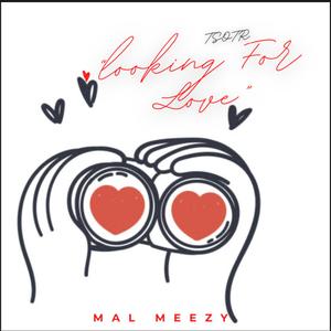 Looking For Love (Explicit)