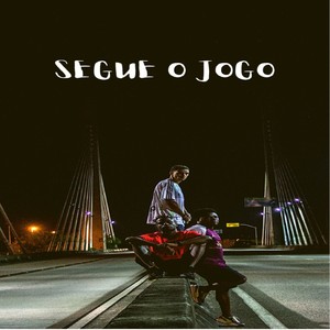 Segue o Jogo (Explicit)