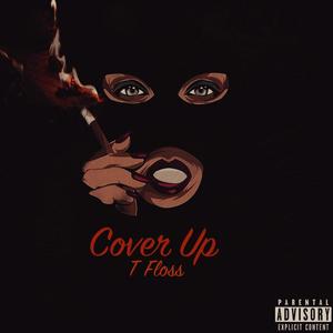 Cover Up (Explicit)