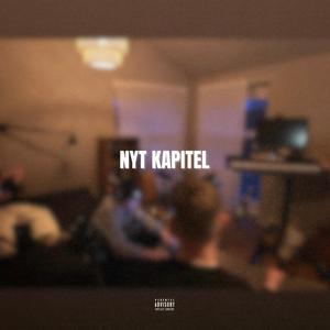 Nyt Kapitel (Explicit)