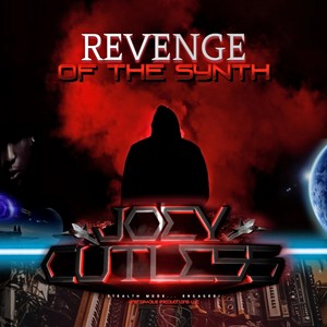 Revenge of the Synth (Explicit)