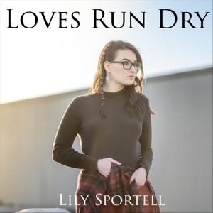 Loves Run Dry