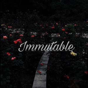 Immutable