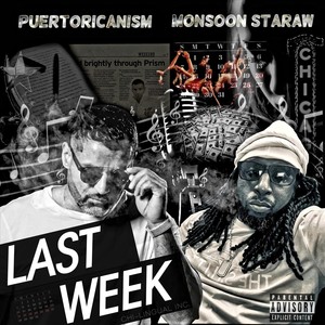 Last Week (feat. Keylock Beats) [Explicit]