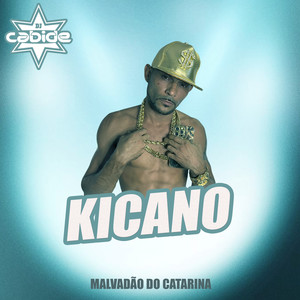 Kicano (Explicit)