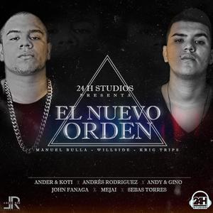 El Nuevo Orden (Explicit)