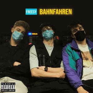 Bahnfahren (feat. Stoph & Franos Jeese) [Explicit]