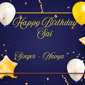 Happy Birthday Sai