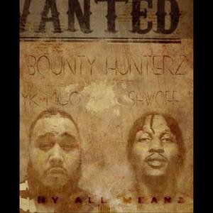 Bounty Hunterz(feat. ShwOff) (Explicit)