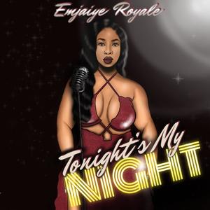 Tonight's My Night (Explicit)