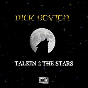 Talkin 2 the Stars (Explicit)