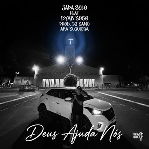 Deus Ajuda Nós (Explicit)