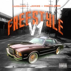 Freestyle V1 (feat. JERZ$ & Dreylong) (Explicit)