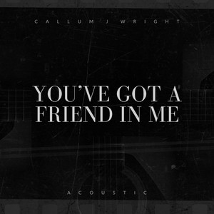 You've Got A Friend In Me (Acoustic)