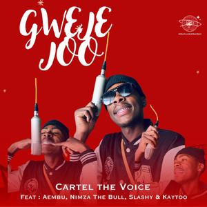 Gweje Joo (feat. Aembu, NIMZA THEBULL, Slashy Zee & KayToo) [Explicit]