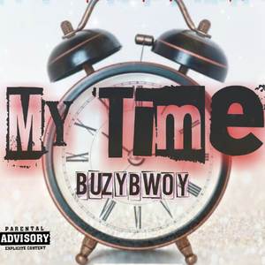 My Time (Explicit)