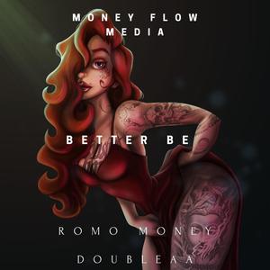 Better Be (Explicit)