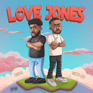 Love Jones (feat. C-Nova) (Explicit)