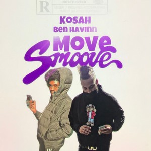 Move Smoove (feat. Ben Havinn) [Explicit]