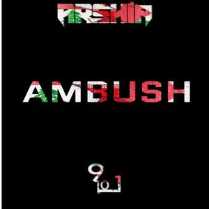 Ambush (Explicit)