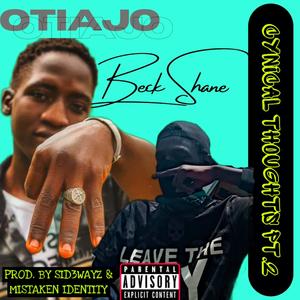 Cynical Thoughts, Pt. 2 (feat. Beck Shane) (Explicit)