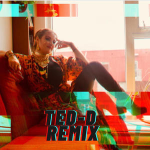 Let's Stay Home Tonight Remix (TED-D Remix)