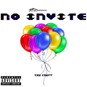 No Invite (Explicit)