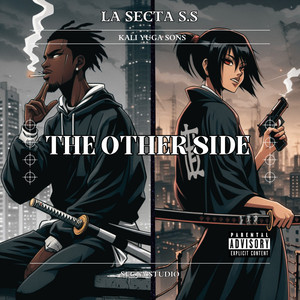 The Other Side (Explicit)