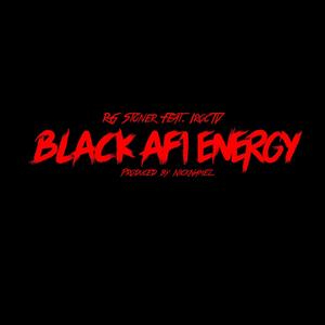 Black AF1 Energy (feat. IRocTV) [Explicit]