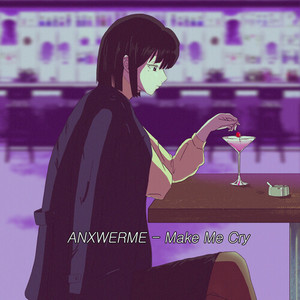 Make Me Cry