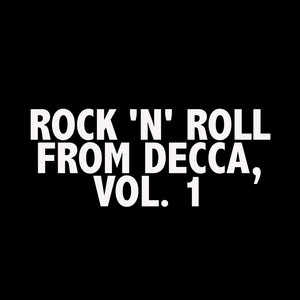 Rock 'N' Roll from Decca, Vol. 1