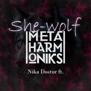 She-wolf (feat. Nika Dostur)
