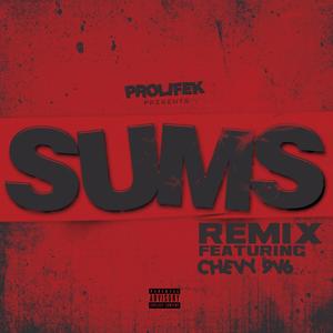S.U.M.S(feat. Chevy 9V6) (Remix|Explicit)