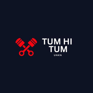 Tum Hi Tum
