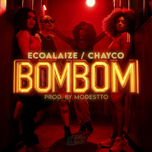 Bombom (Explicit)